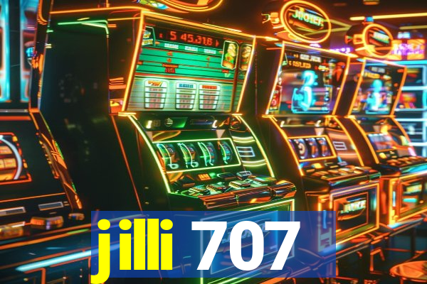 jilli 707